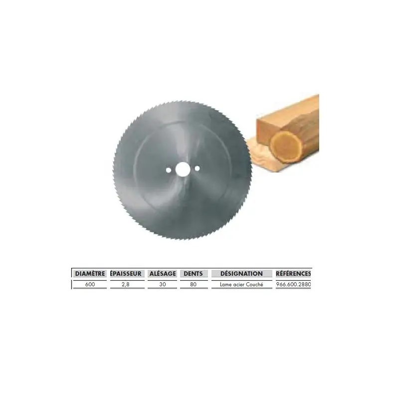 Lame Acier 600x2.8x30 80 Denture Couchee