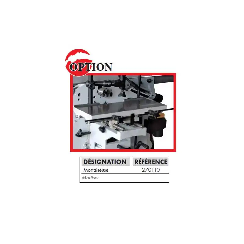 Mortaiseuse pour combiné 250mm 270110