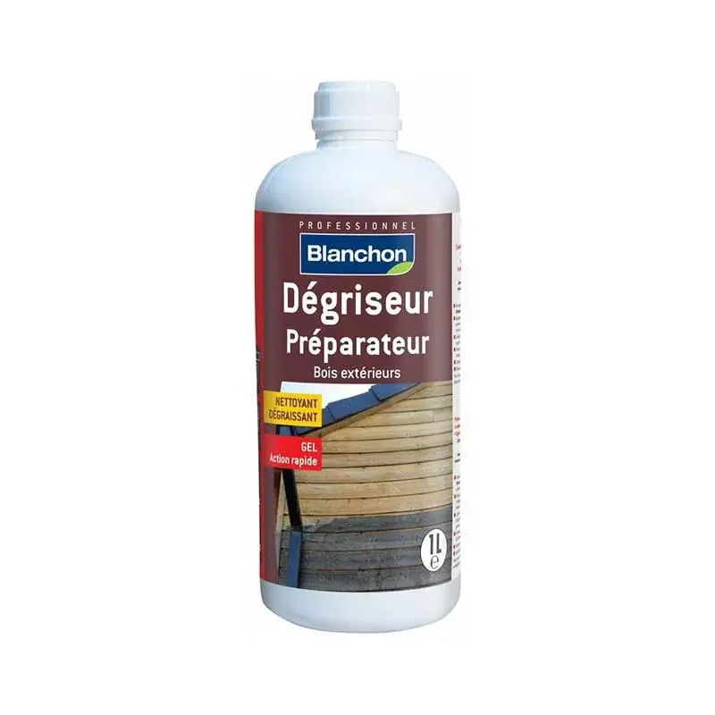 Dégriseur bois extérieur Blanchon 1L nettoyant et préparateur